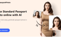 xPassportPhoto：人工智能AI在线制作标准护照照片