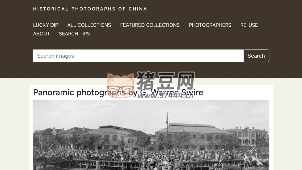 Historical Photographs of China：中国历史照片