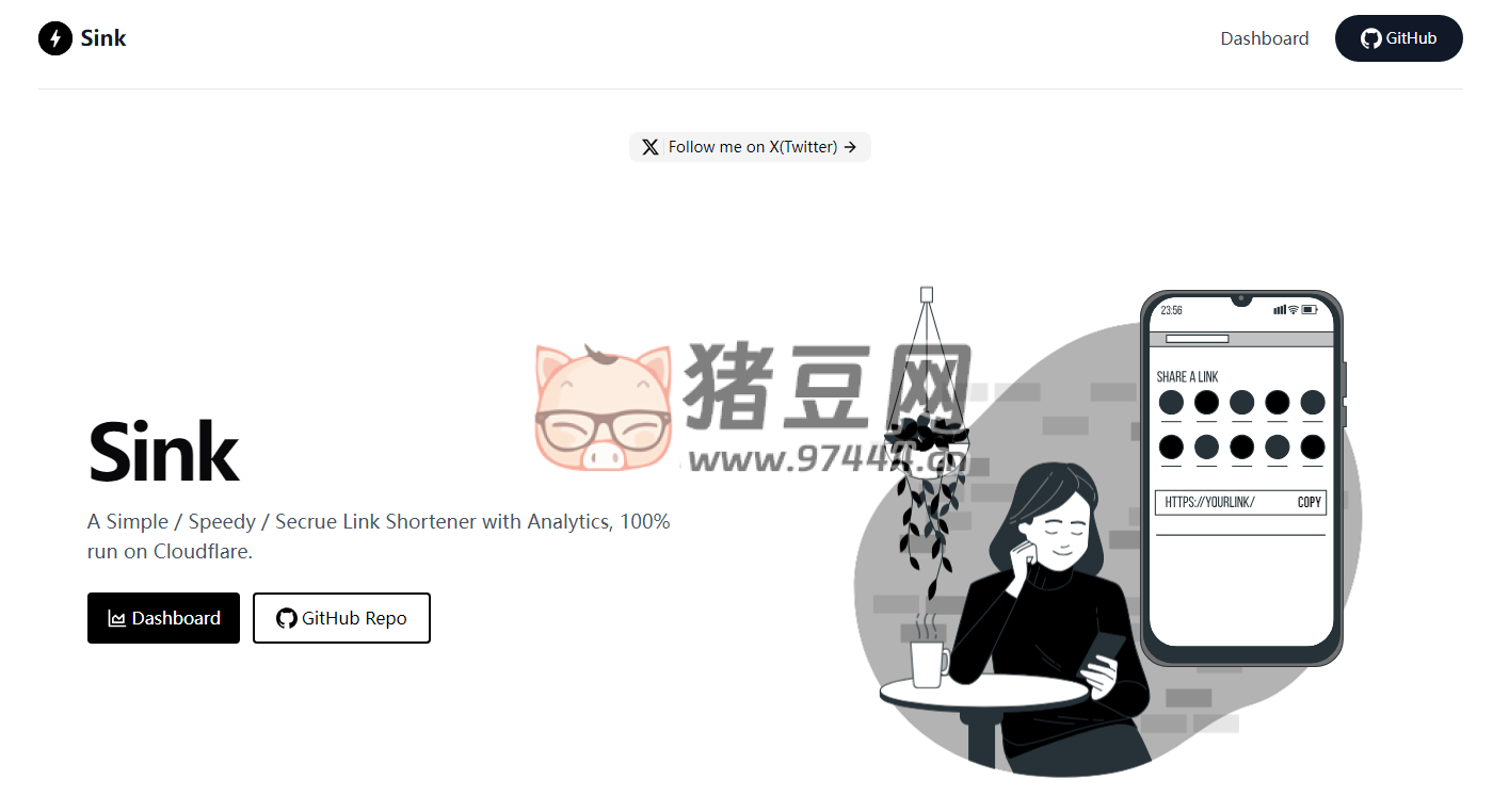 Sink：一个开源的基于 Cloudflare 的短链系统
